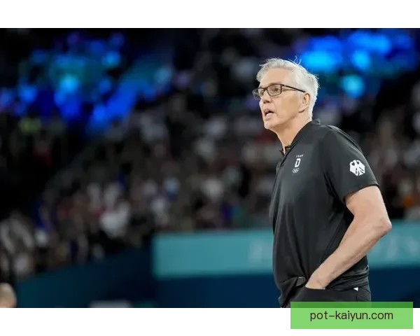 德国教练引领球队突破重围，成功晋级国际赛事决赛表现亮眼