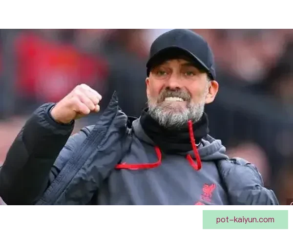 克洛普球队重建能力引发关注，能否持续提升竞争力值得期待